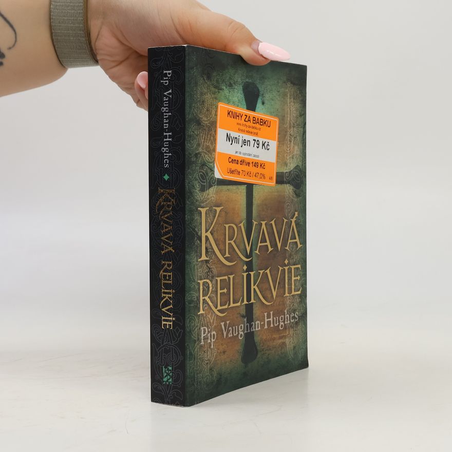 Pip Vaughan Hughes Krvavá relikvie