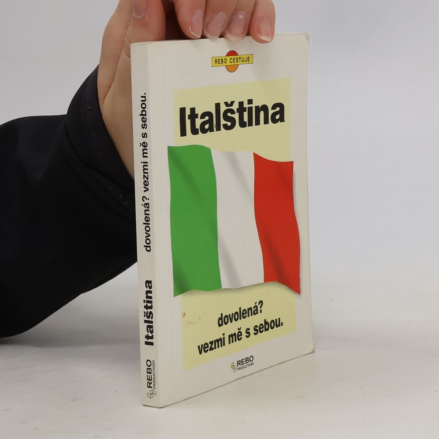 Květa Valešková Italština. Dovolená? Vezmi mě s sebou