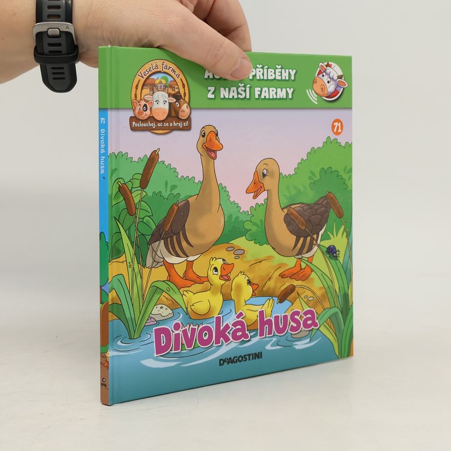 Kolektiv autorů Audio příběhy z naší farmy 71. Divoká husa
