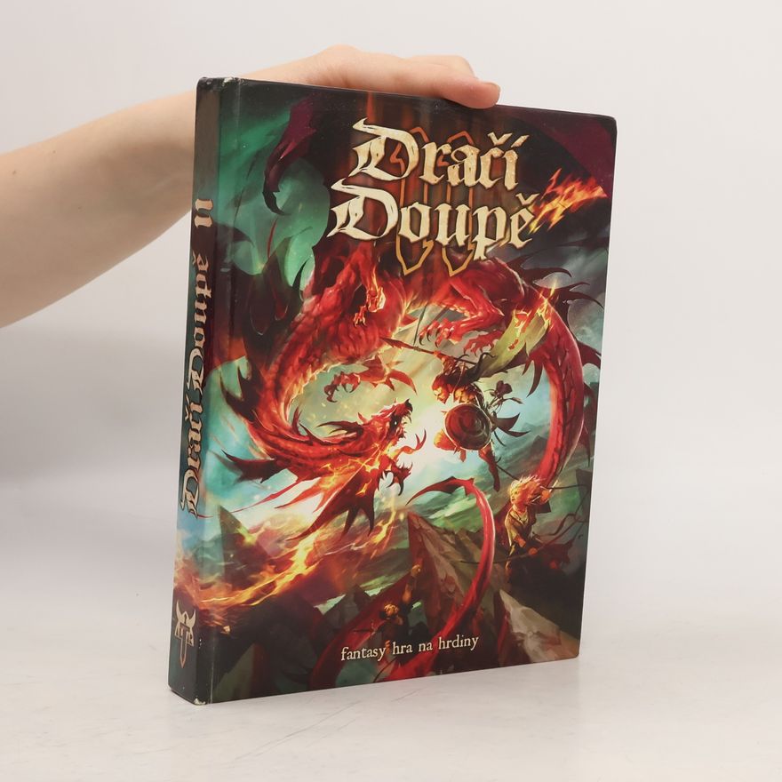 Karel Černín Dračí doupě II: Fantasy hra na hrdiny