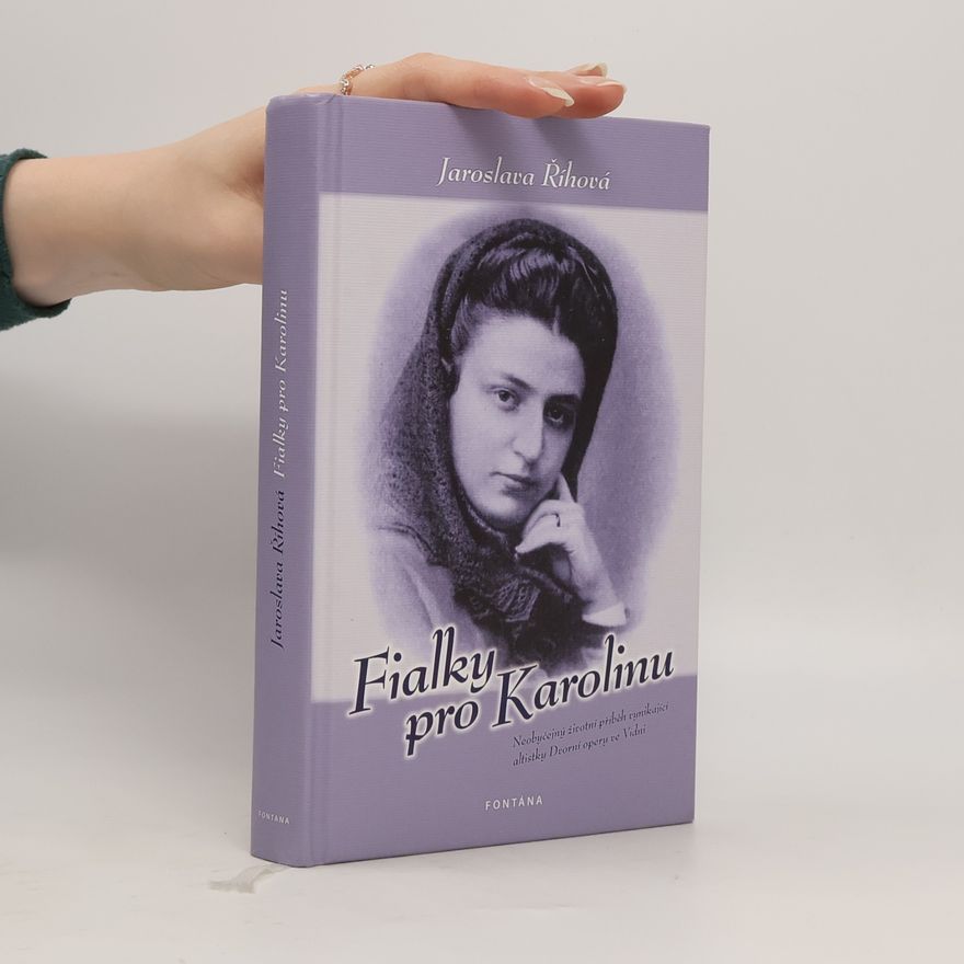 Jaroslava Říhová Fialky pro Karolinu