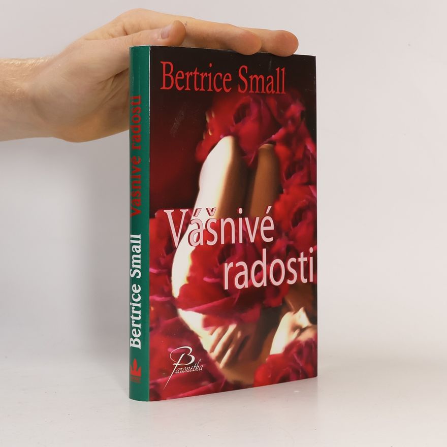 Bertrice Small Vášnivé radosti