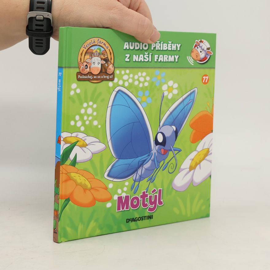 Kolektiv autorů Audio příběhy z naší farmy 77. Motýl