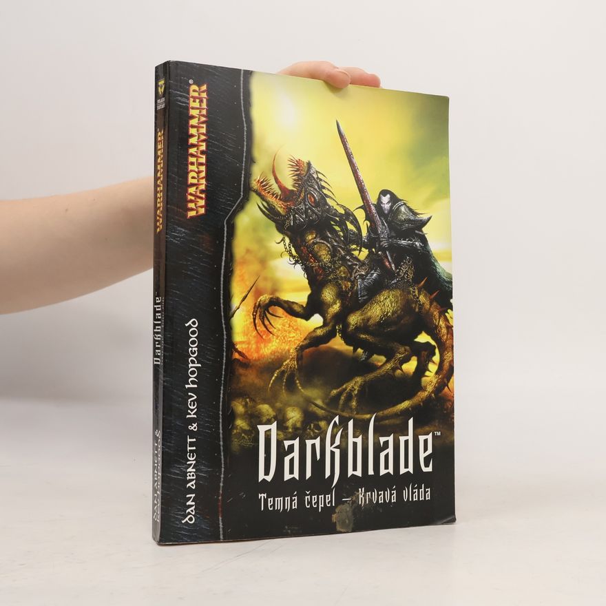 Kevin Hopgood Darkblade. Temná čepel - krvavá vláda