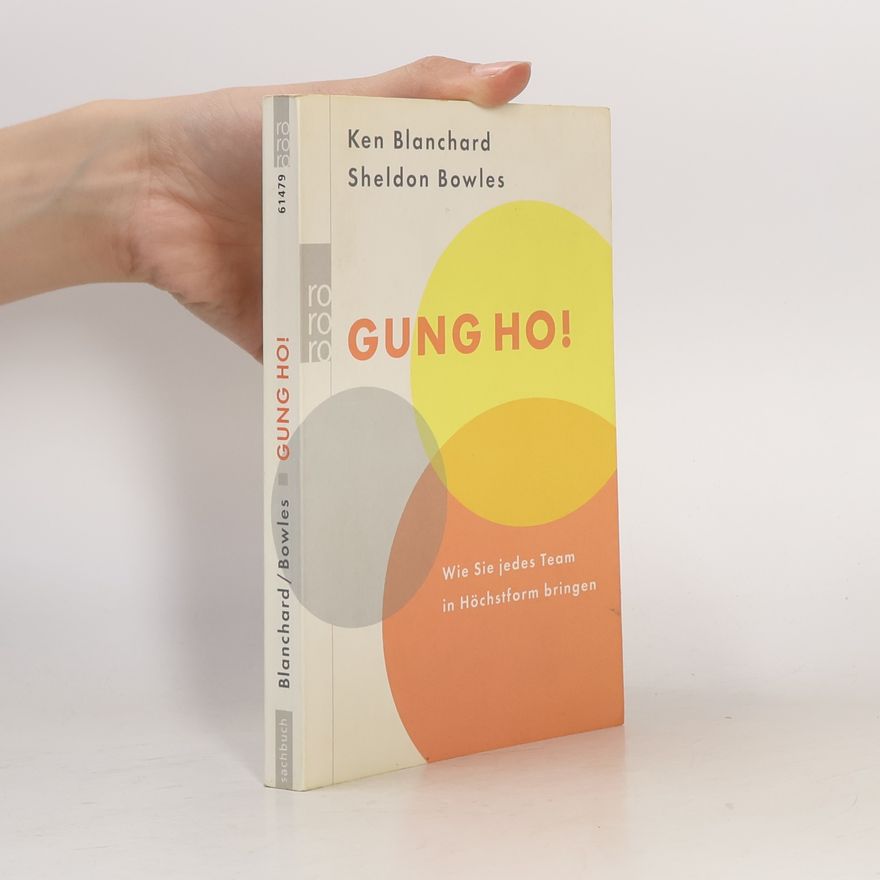 Kenneth Blanchard Gung Ho!