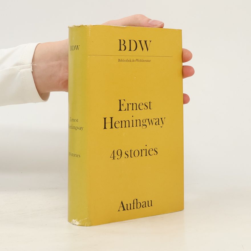 Ernest Hemingway 49 Stories