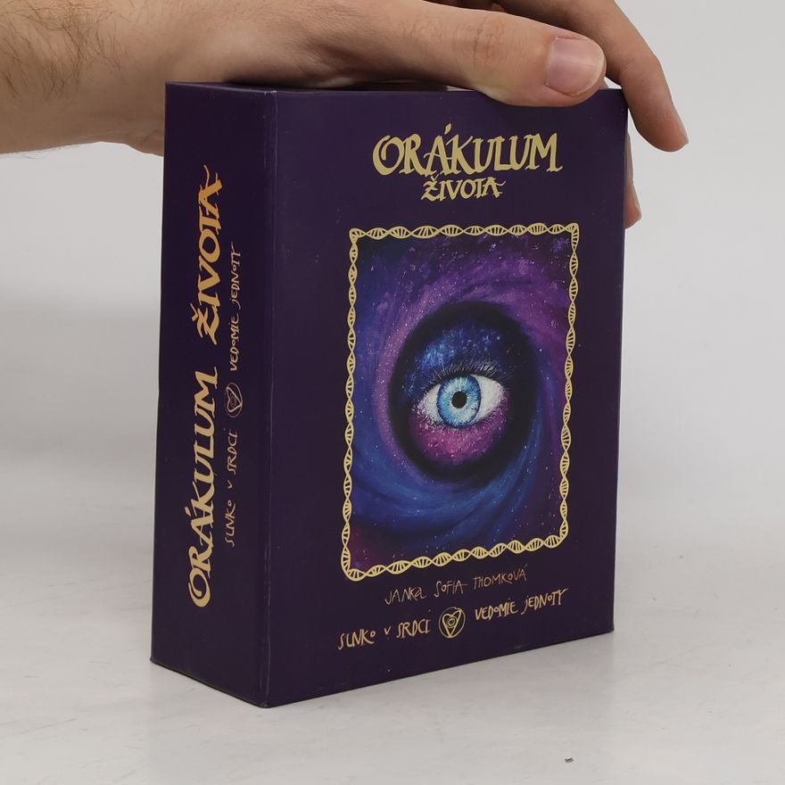 Janka Sofia Thomková Orákulum života