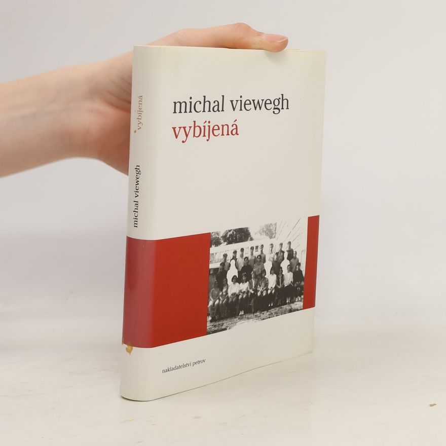 Michal Viewegh Vybíjená