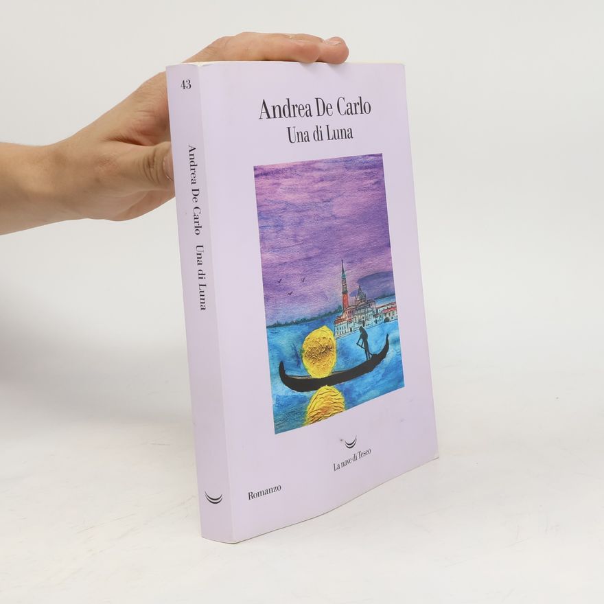 Andrea De Carlo Oceani: Una di Luna