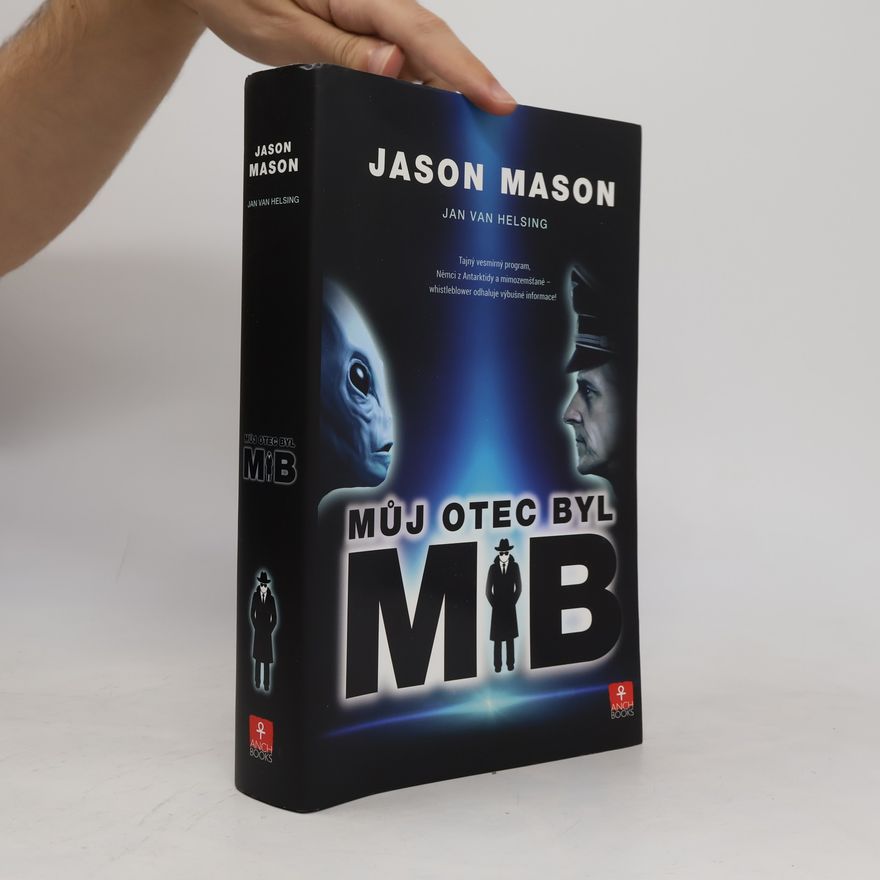 Jason Mason Můj otec byl MIB
