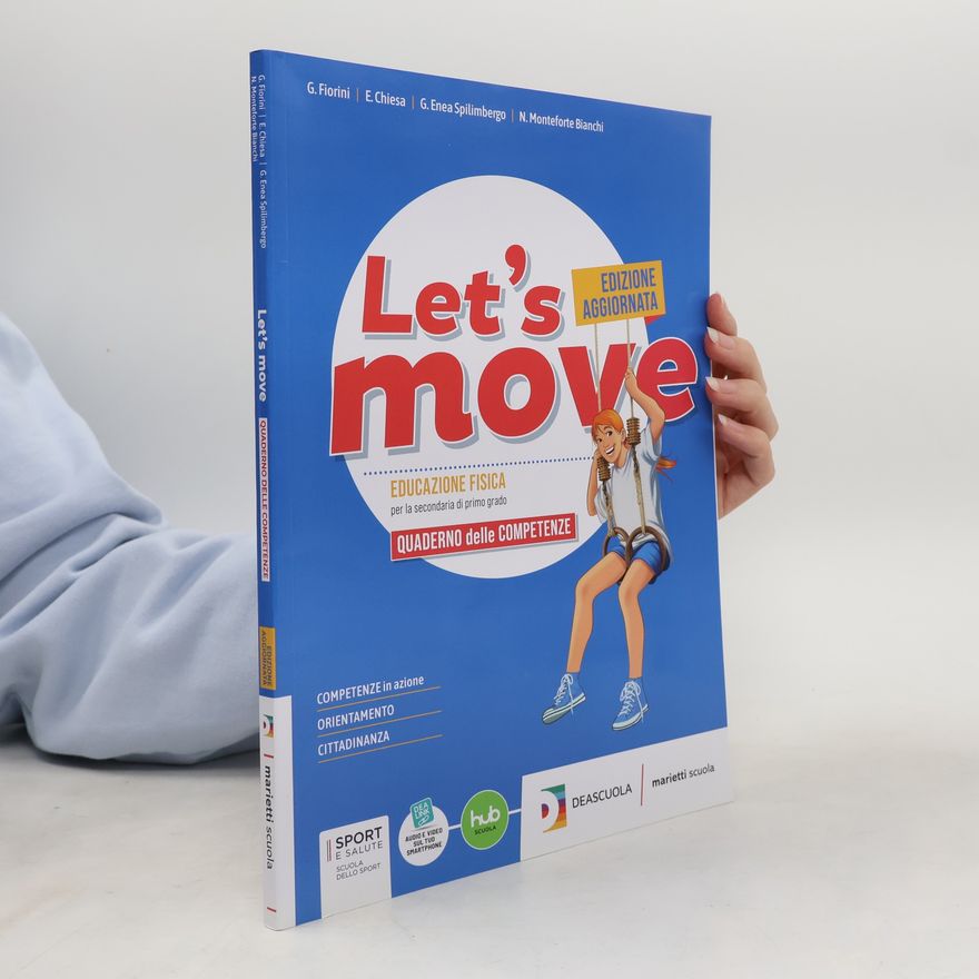 Gianluigi Enea Spilimbergo Let's move. Con Quaderno delle competenze