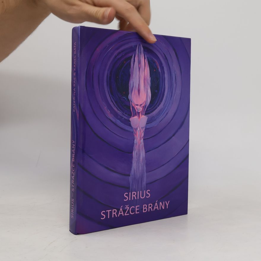 Kateřina Rae Sirius: strážce brány
