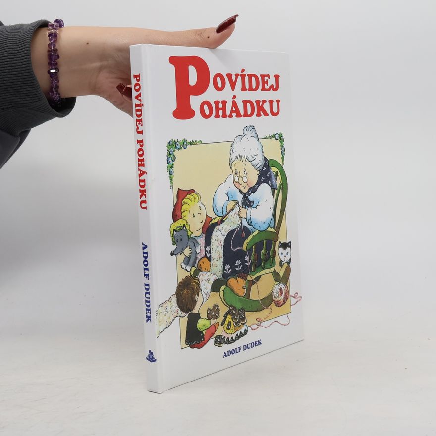 Adolf Dudek Povídej pohádku