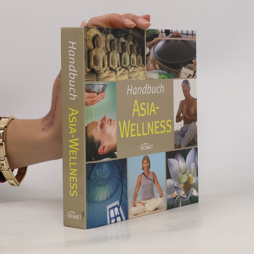 Autorenkollektiv Handbuch Asia-Wellness