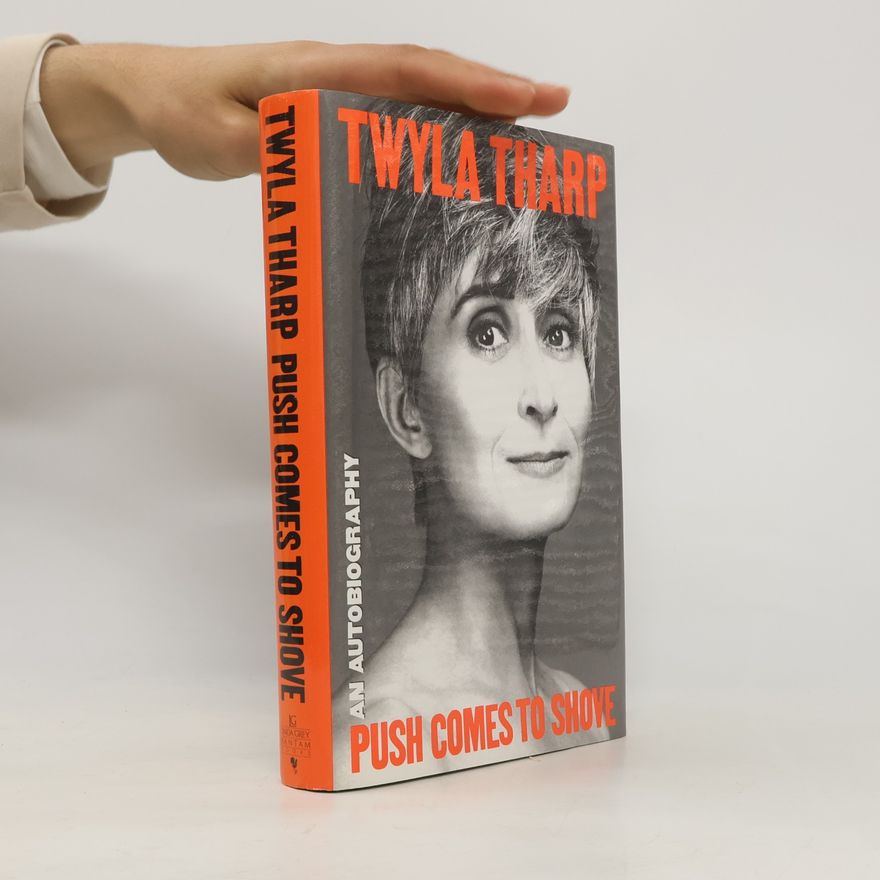 Twyla Tharp Push Comes to Shove