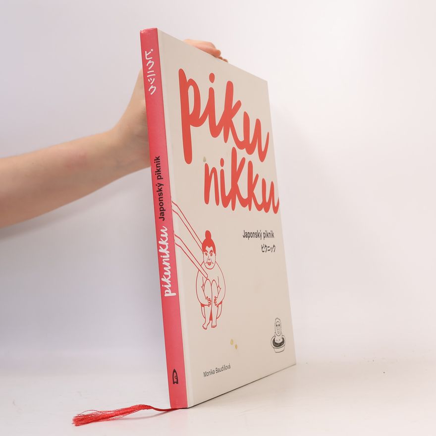 Monika Baudišová Pikunikku. Japonský piknik