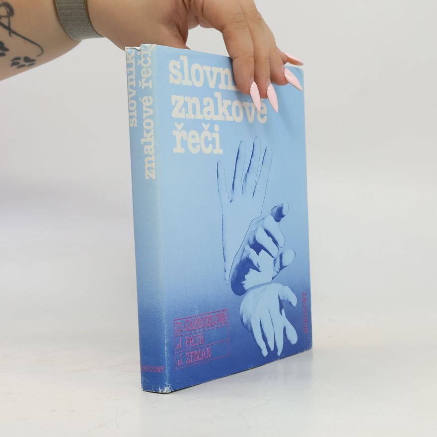 Collectif d'auteurs Slovník znakové řeči