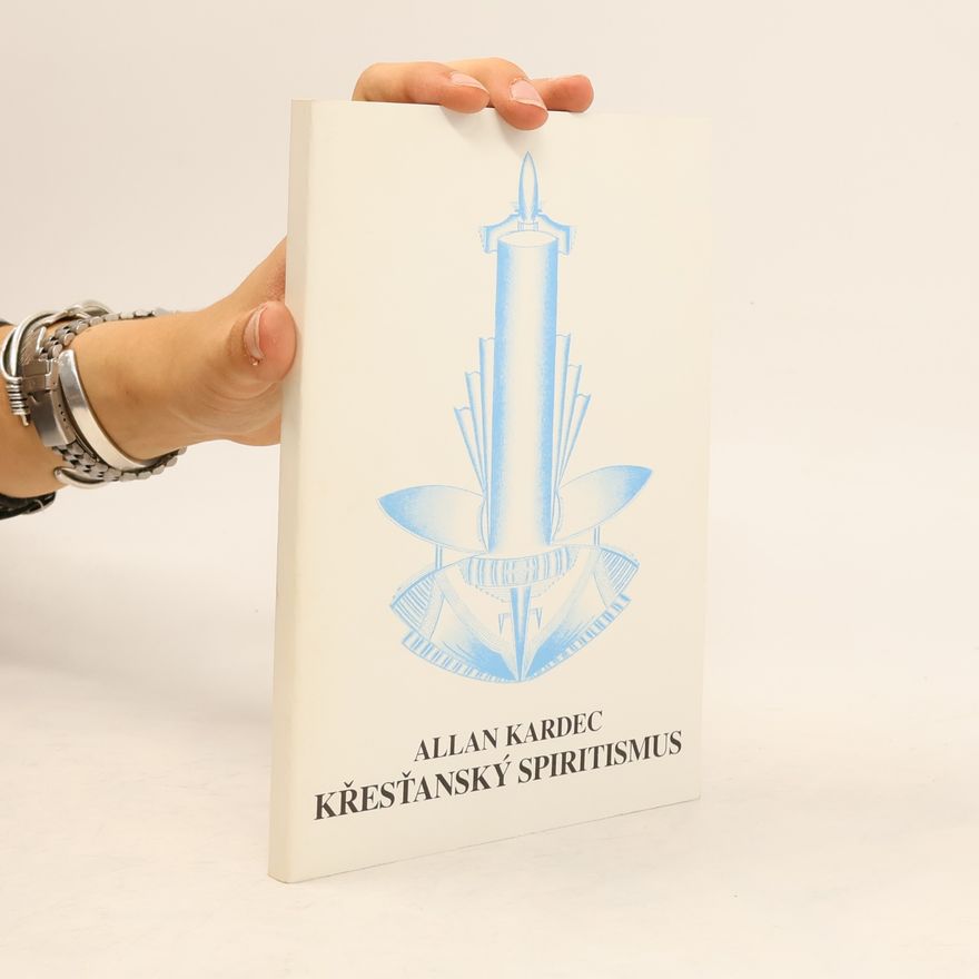 Allan Kardec Křesťanský spiritismus