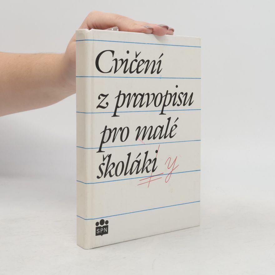 Jiřina Vitvarová Cvičení z pravopisu pro malé školáky