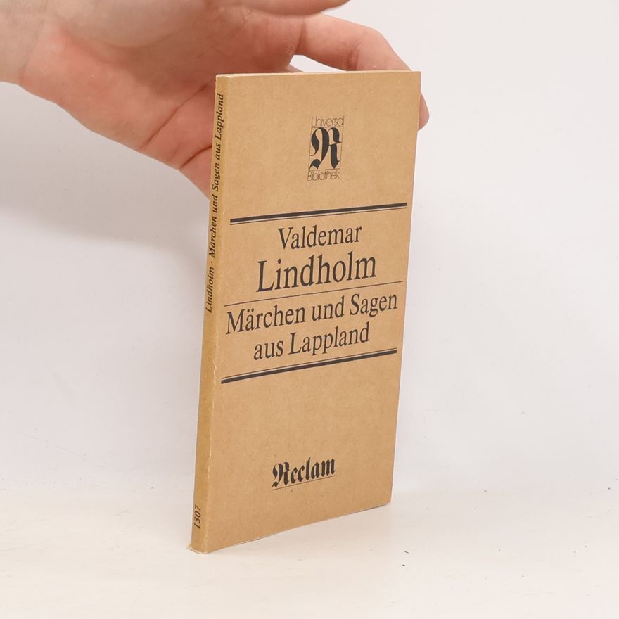 Valdemar Lindholm Märchen und Sagen aus Lappland