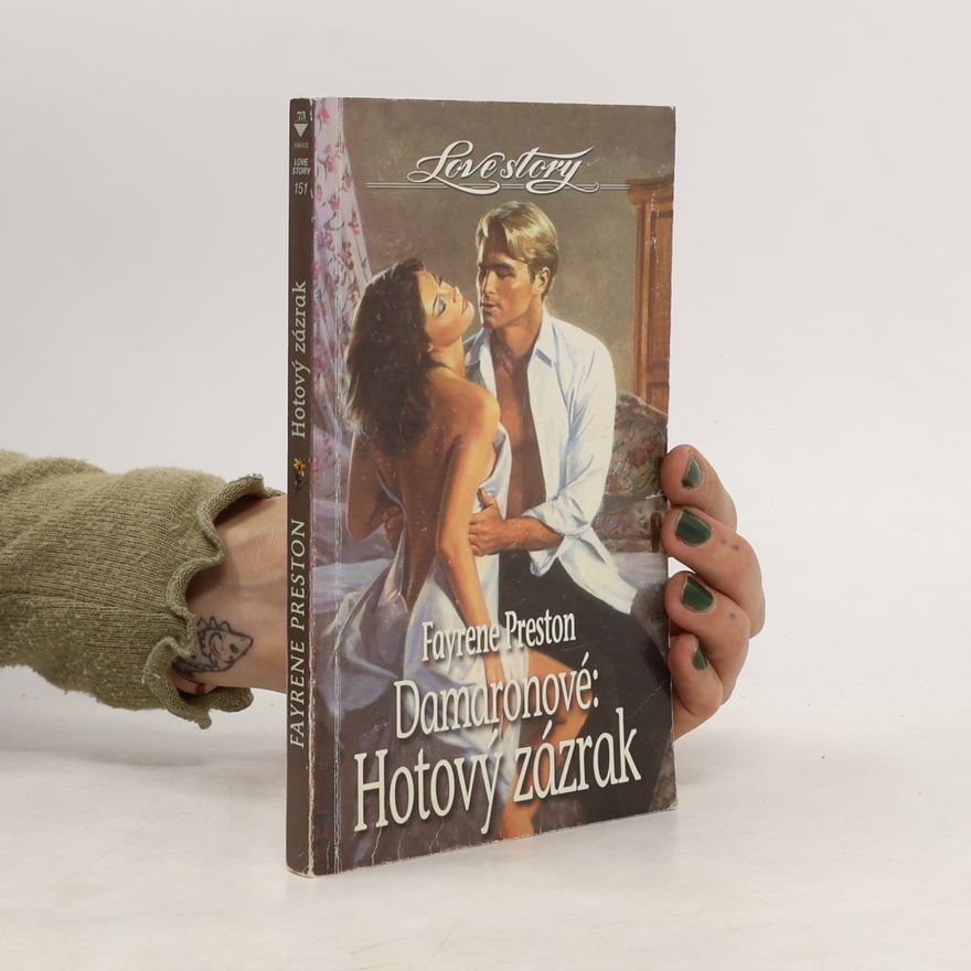Farene Preston Hotový zázrak