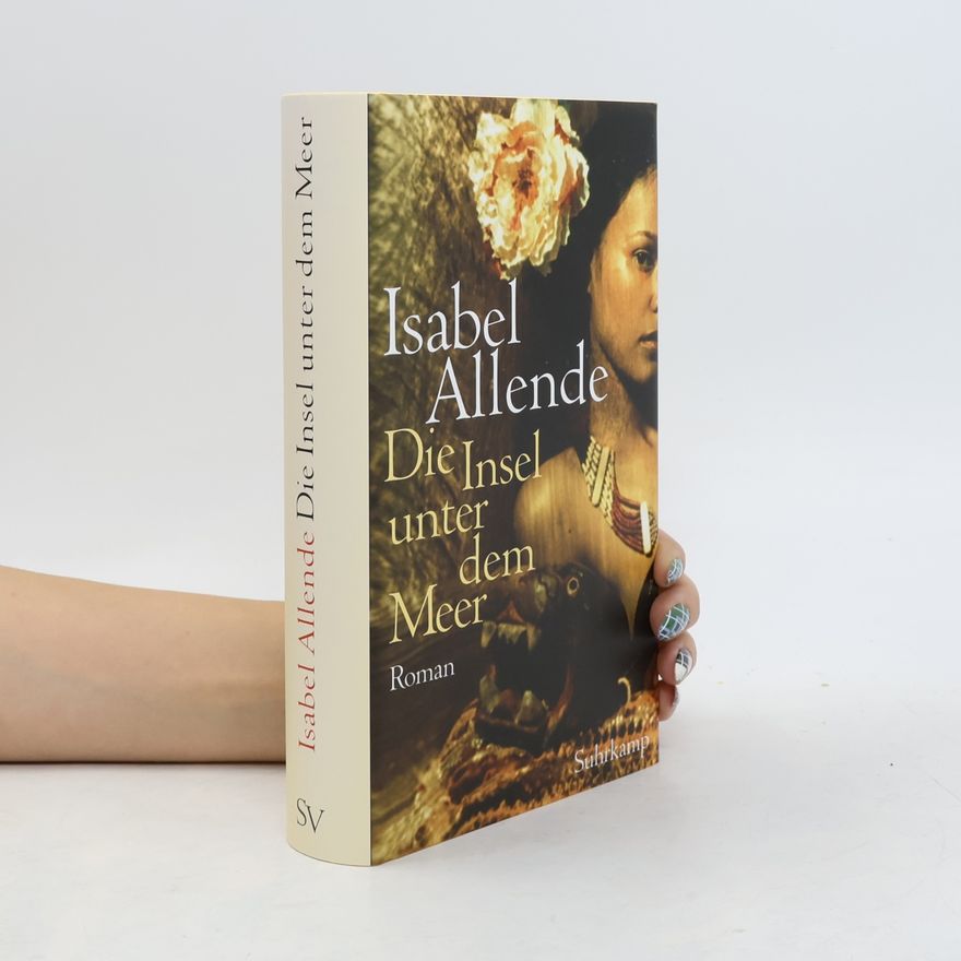 Isabel Allende Die Insel unter dem Meer