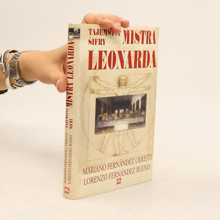 Lorenzo Fernández Bueno Tajemství šifry mistra Leonarda