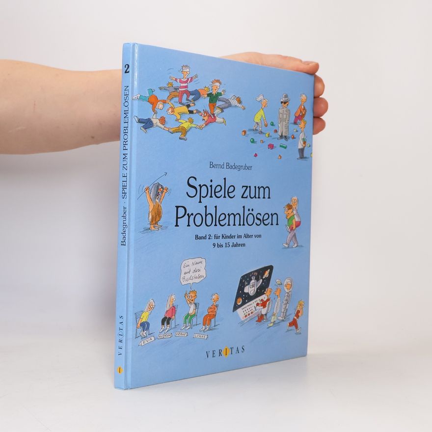 Bernd Badegruber Spiele zum Problemlösen