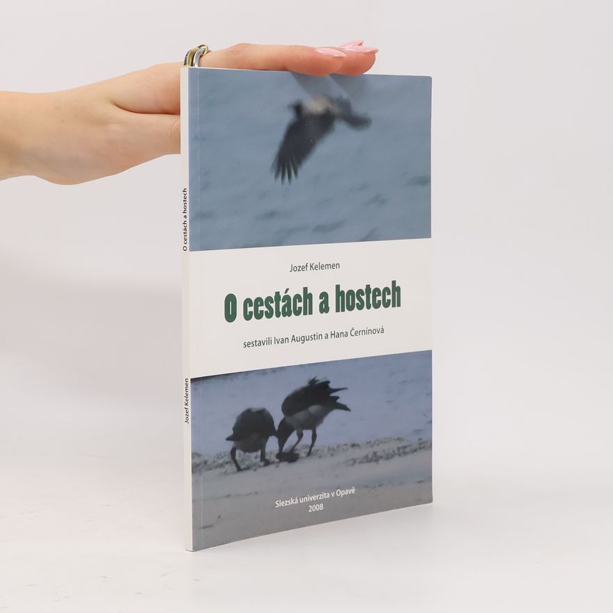 Hana Černínová O cestách a hostech