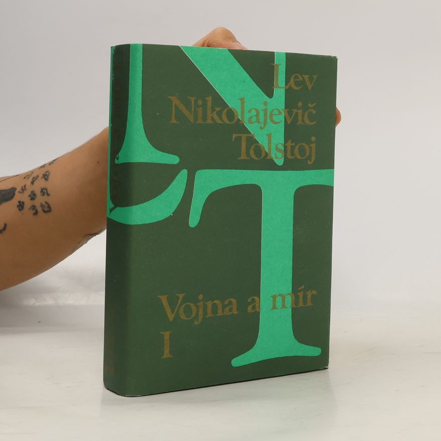 Lew Nikolajewitsch Tolstoi Vojna a mír I.