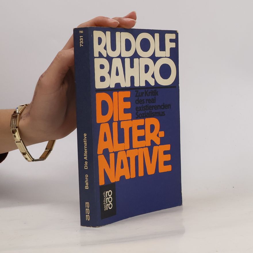 Rudolf Bahro Die Alternative