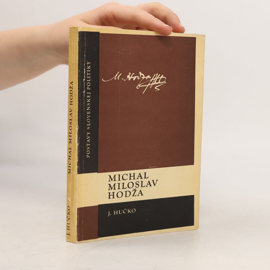 Ján Hučko Michal Miloslav Hodža