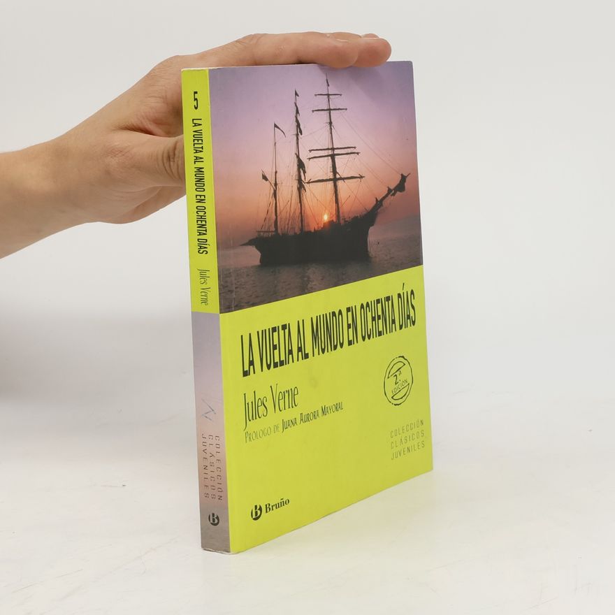 Juana Aurora Mayoral Clásicos Juveniles - 5: La vuelta al mundo en ochenta días - 2.ª edición