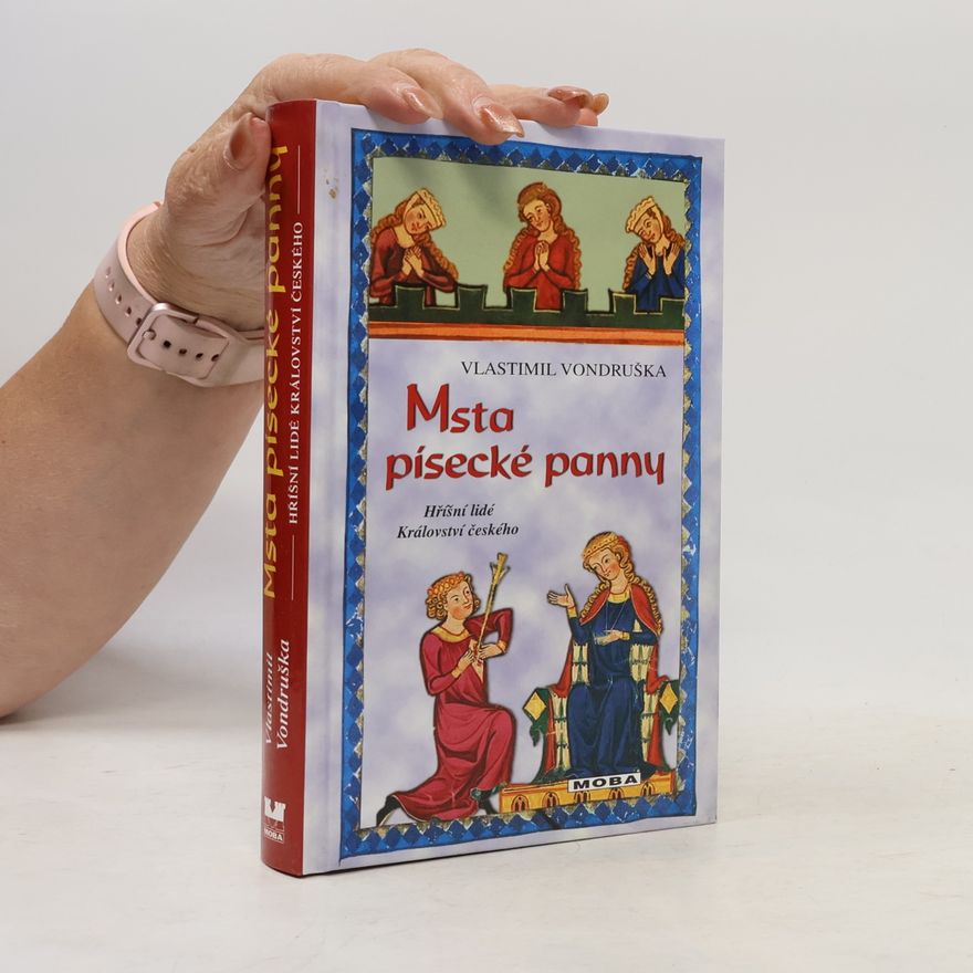 Vlastimil Vondruška Msta písecké panny