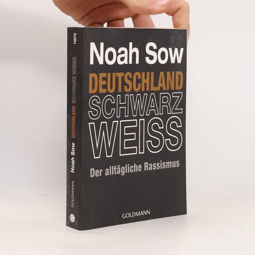 Noah Sow Deutschland Schwarz Weiß