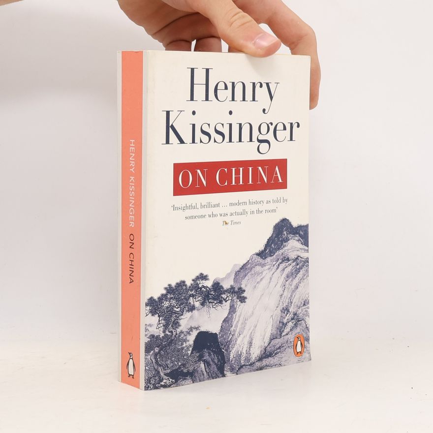 Henry Kissinger On China