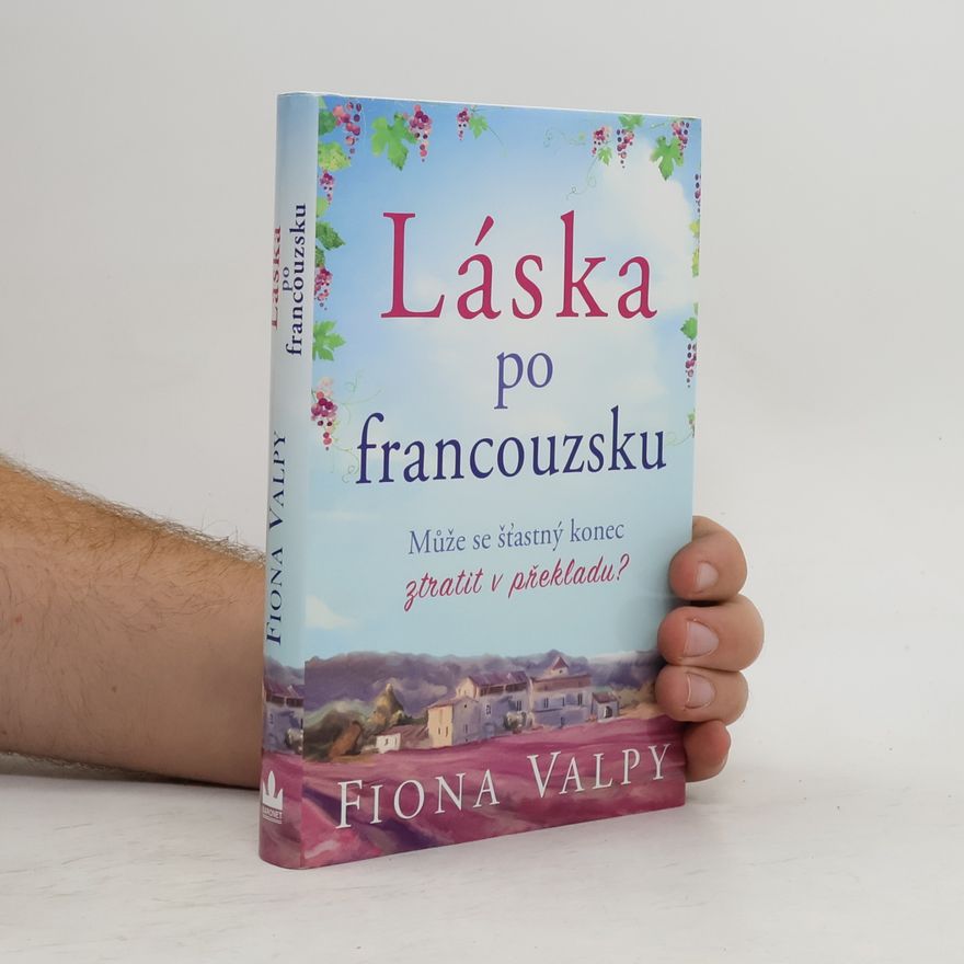 Fiona Valpy Láska po francouzsku