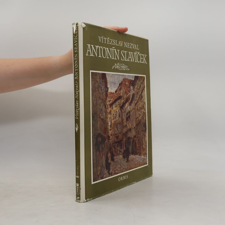 Vítězslav Nezval Antonín Slavíček