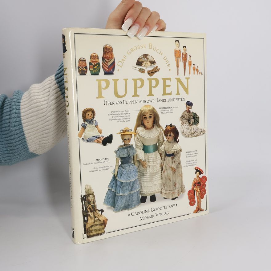 Caroline Goodfellow Das große Buch der Puppen
