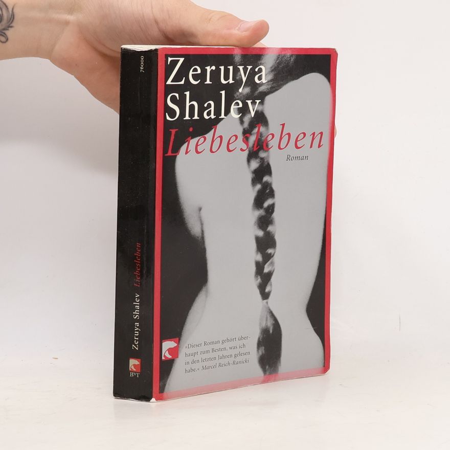 Zeruya Shalev Liebesleben
