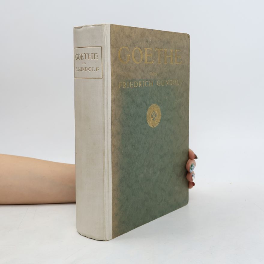 Friedrich Gundolf Goethe