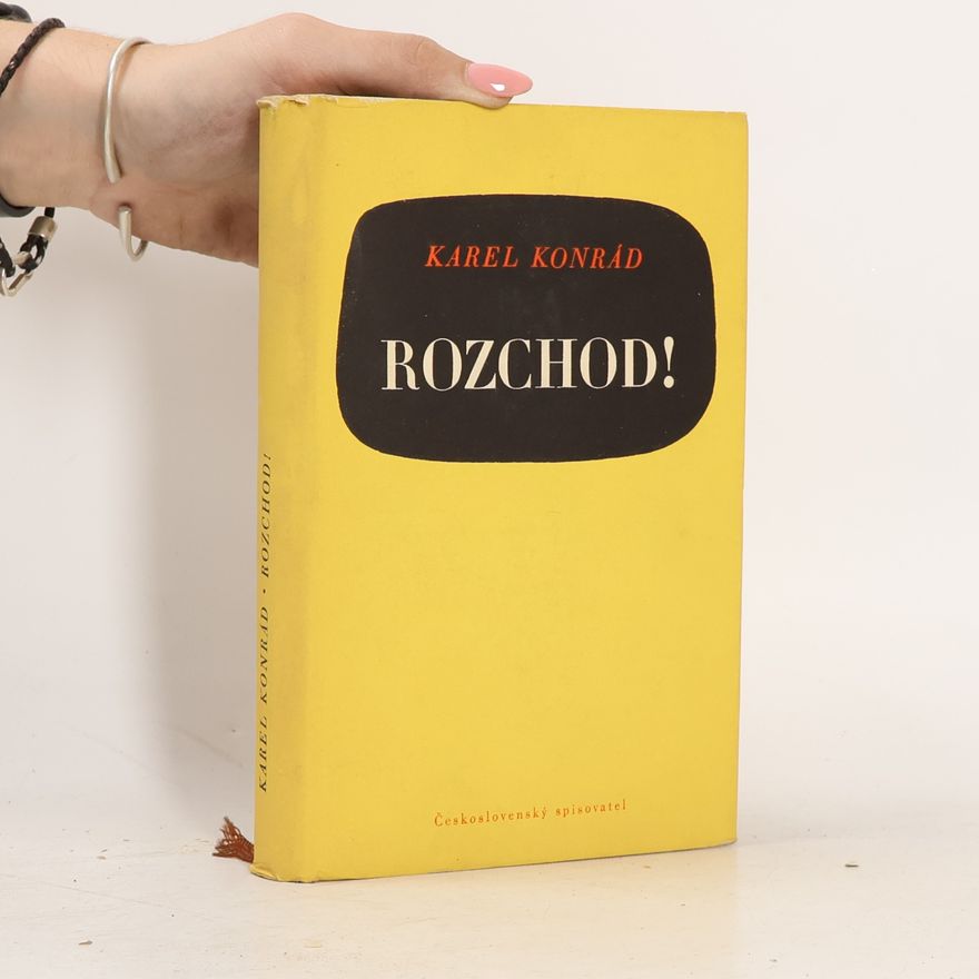 Karel Konrád Rozchod!