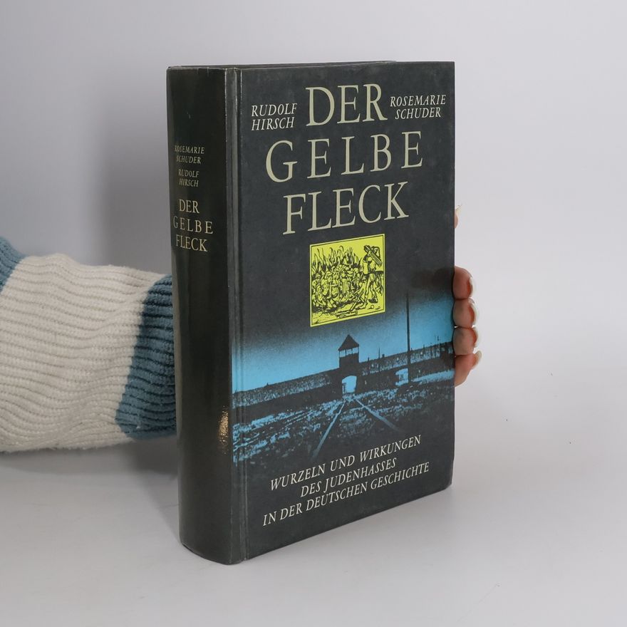 Rosemarie Schuder Der gelbe Fleck