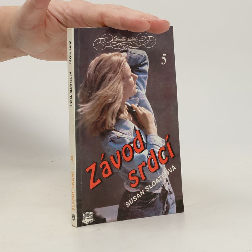 Susan Sloate Závod srdcí