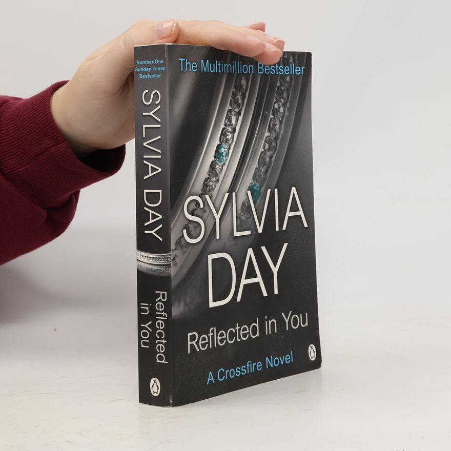 Sylvia Day Reflected in You