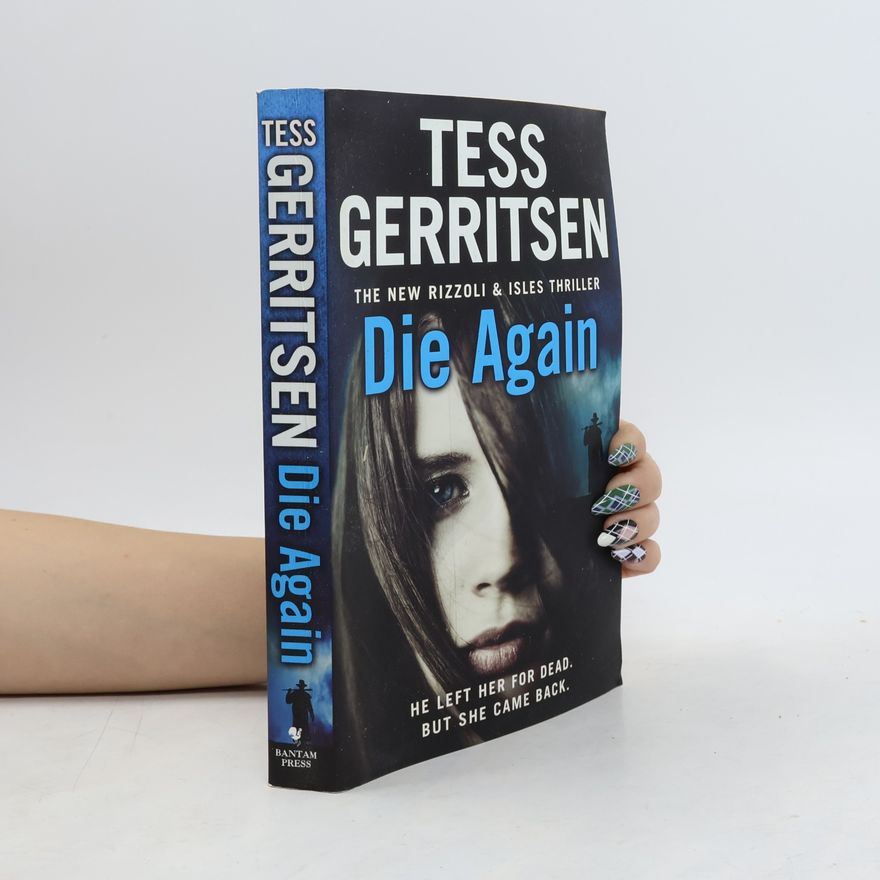 Tess Gerritsen Die Again