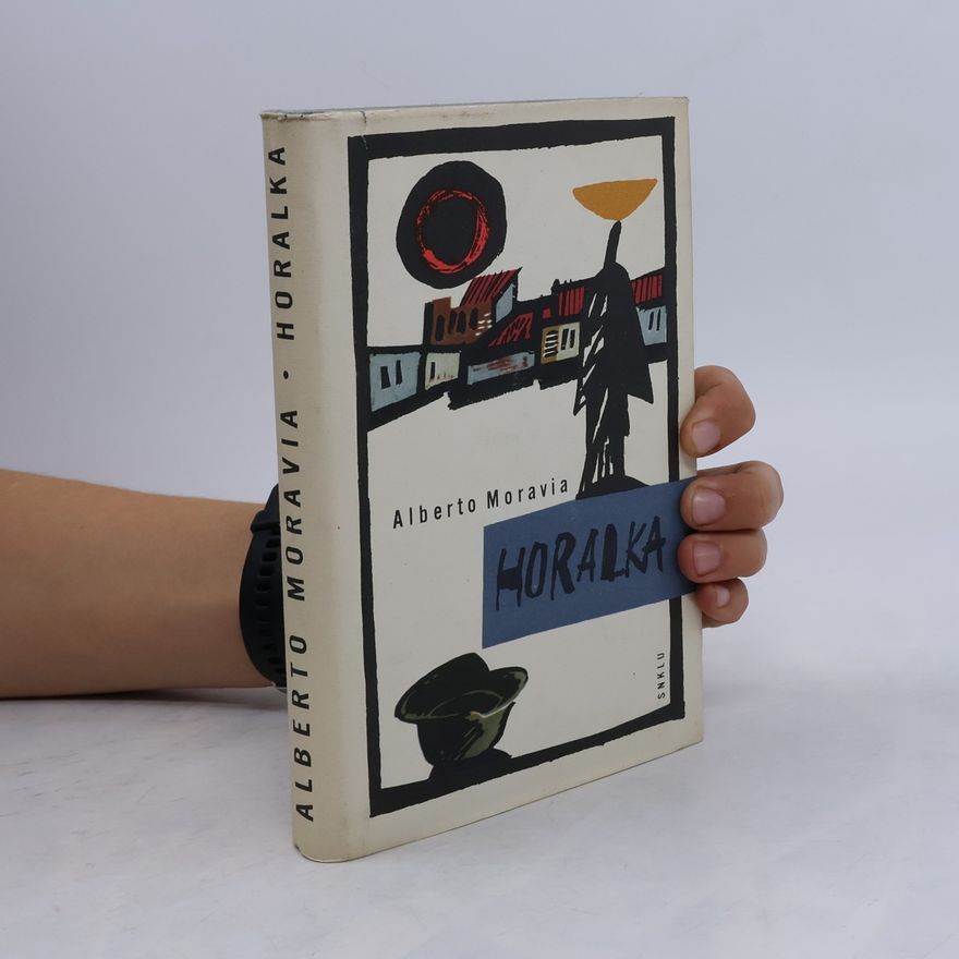 Alberto Moravia Horalka