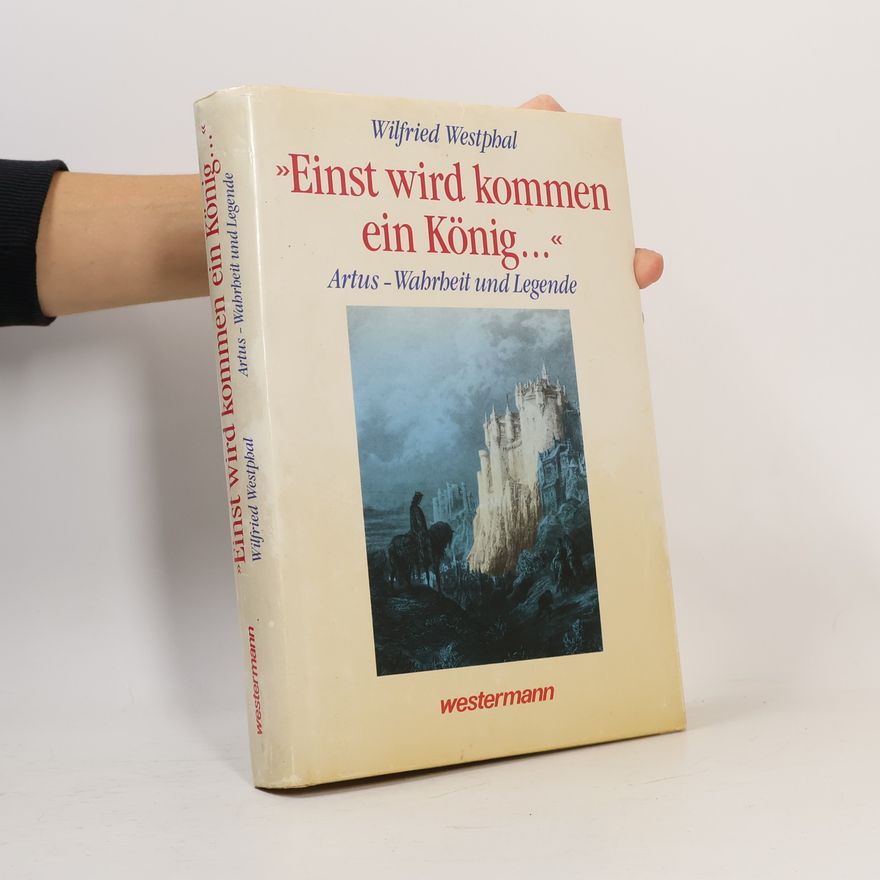 Wilfried Westphal "Einst wird kommen ein König ..."