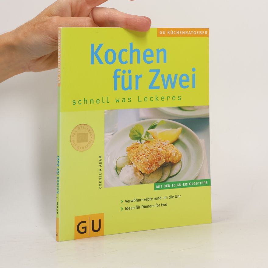 Cornelia Adam Kochen für zwei
