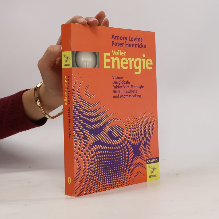 Amory Lovins Voller Energie
